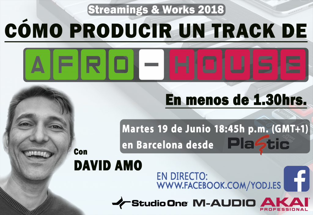 Streamings & Works 2018 - Cómo producir un track de afro-house 2 David Amo - Music - Plastic
